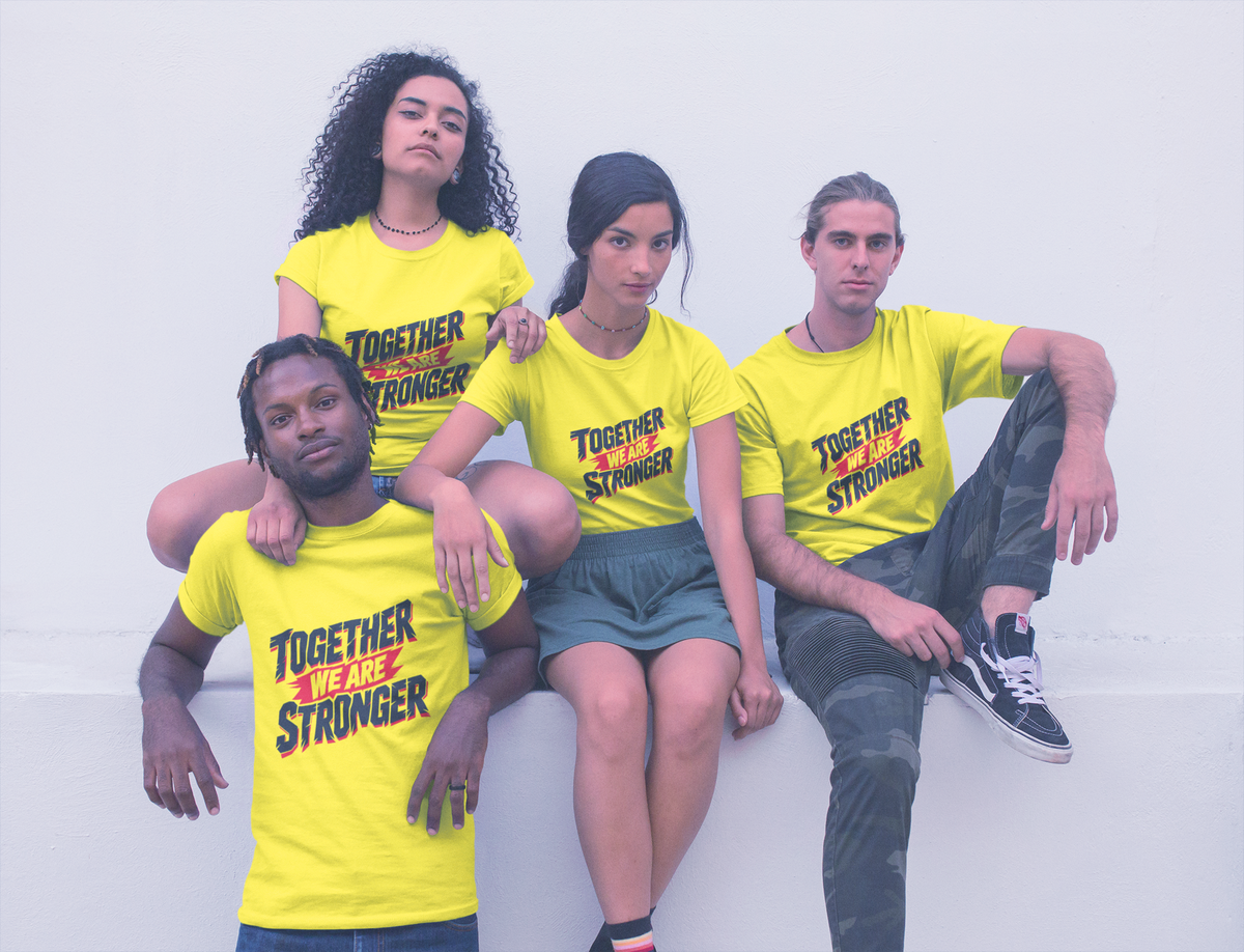Together We Are Stronger - Yellow group mockup