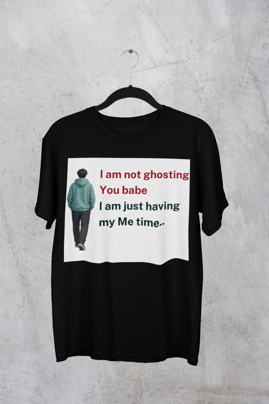 I Am Not Ghosting You T-Shirt — Black