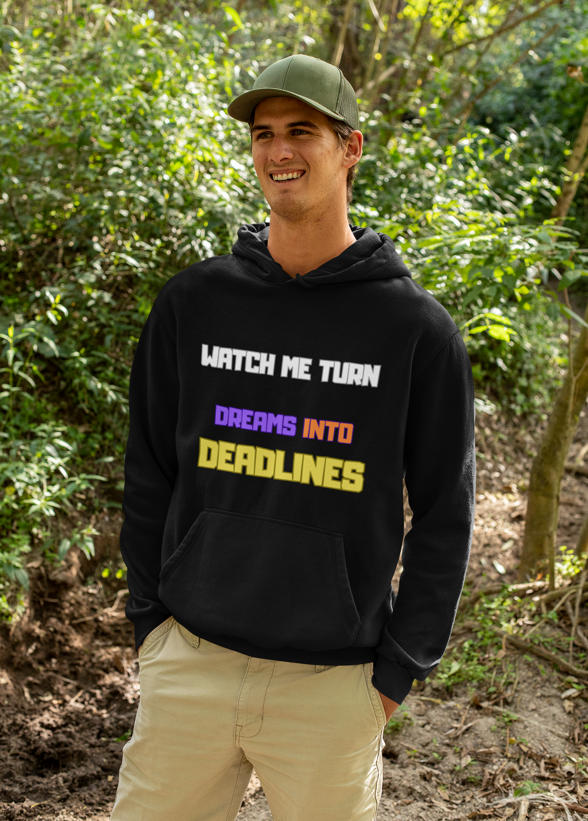 Watch Me Turn Dreams Into Deadlines Hoodie