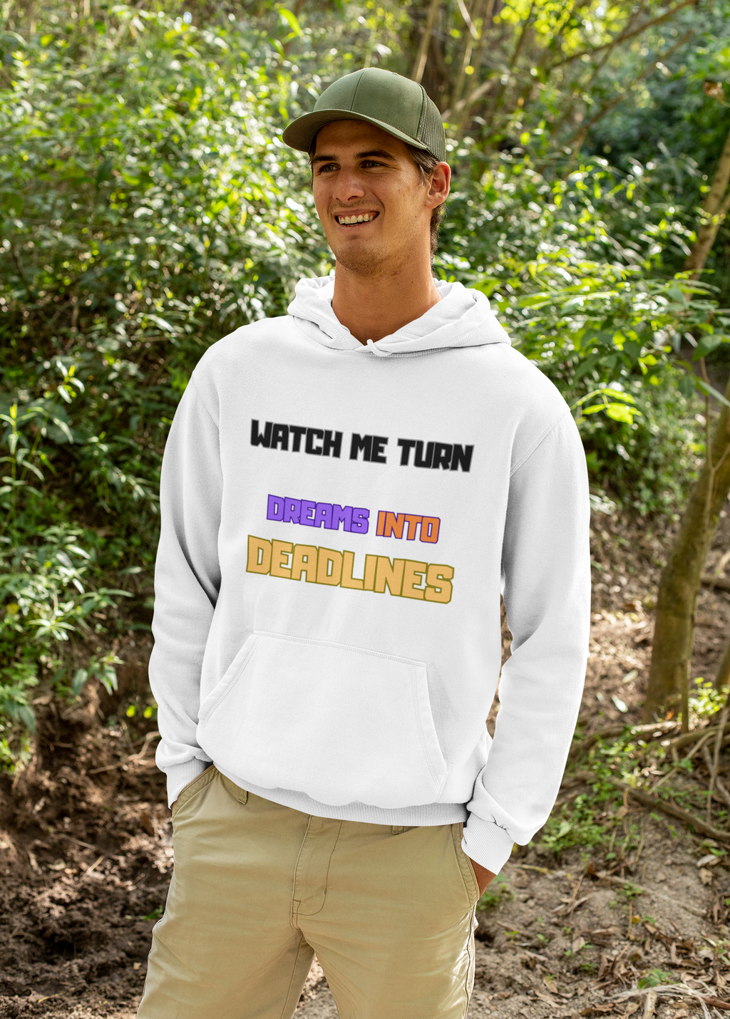 Watch Me Turn Dreams Into Deadlines Hoodie