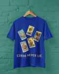 Cards Never Lie – Unisex Graphic Tee