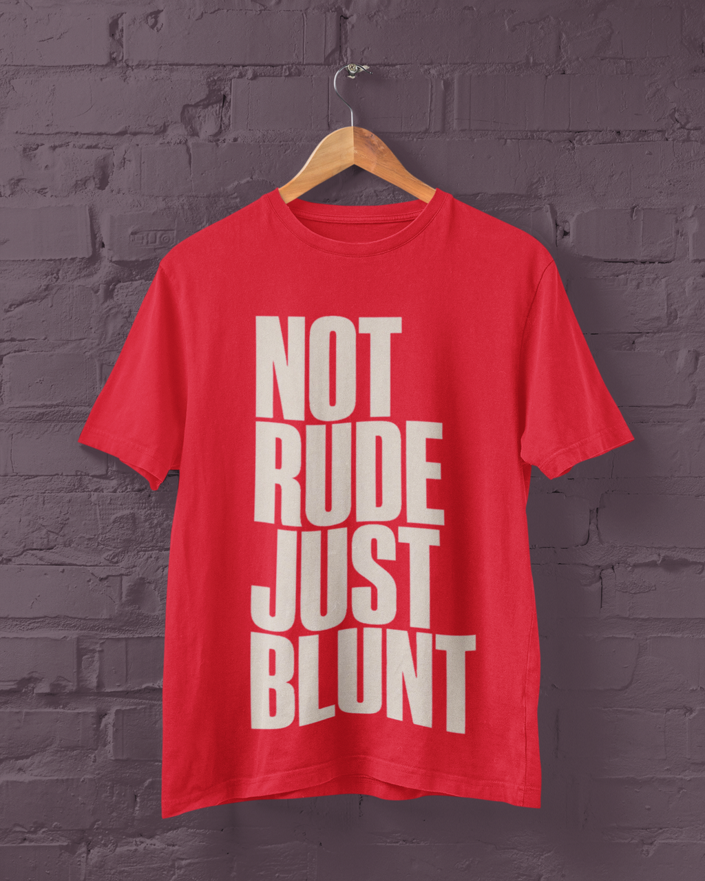 Not Rude Just Blunt royal blue tee on hanger