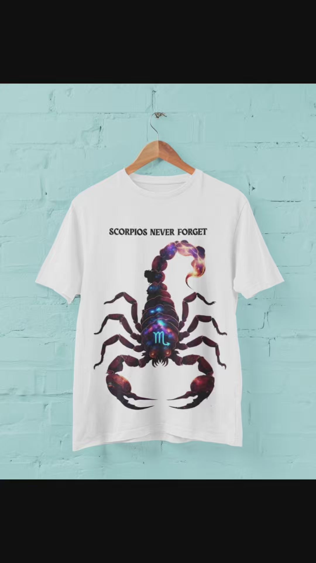 Scorpios Never Forget T-Shirt