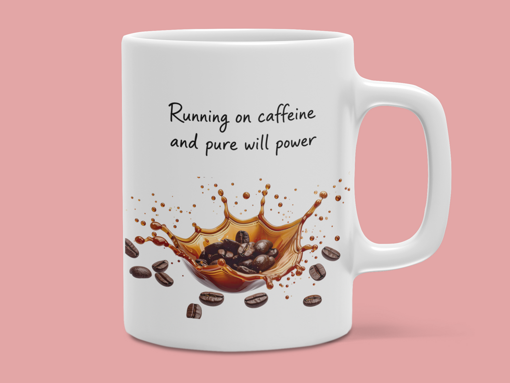 Running on Caffeine and Pure Will Power - White mug with coffee splash illustration on pink background